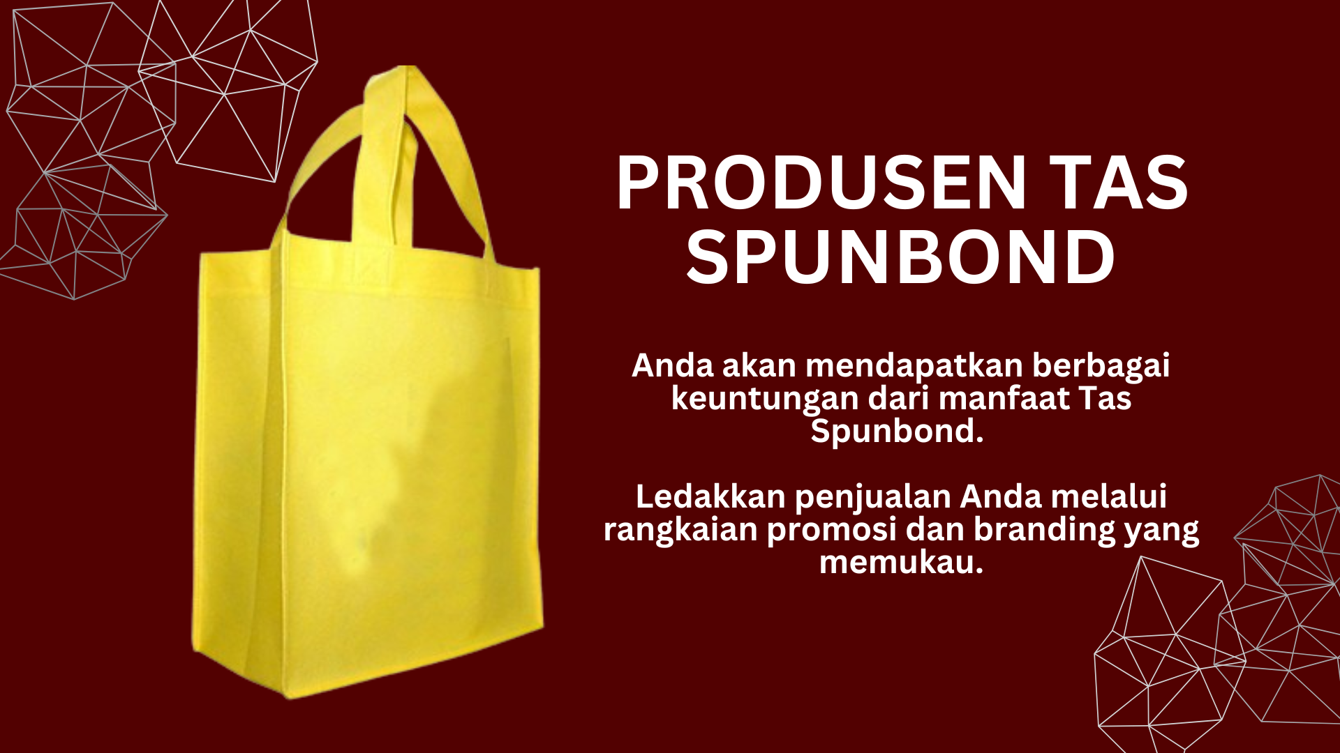 Produsen Tas Spunbond; Membantu promosi dan branding perusahaan